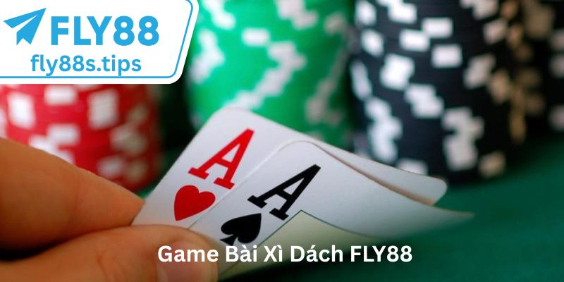 Game Bài Xì Dách FLY88